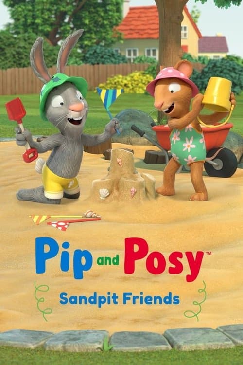 Pip and Posy: Sandpit Friends