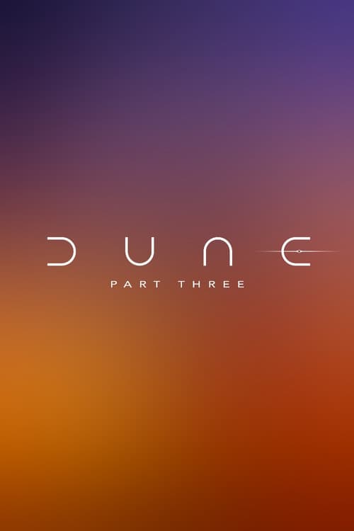 Dune: Part Three