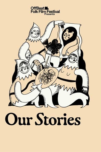 OffBeat Folk Film Festival: Our Stories